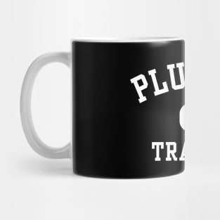 Plumber in Training Mug